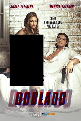51风流《多布拉多 Doblado》免费在线观看