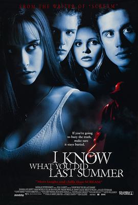 51风流《我知道你去年夏天干了什么 I Know What You Did Last Summer》免费在线观看